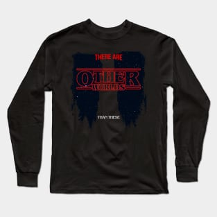 Stranger Worlds Long Sleeve T-Shirt